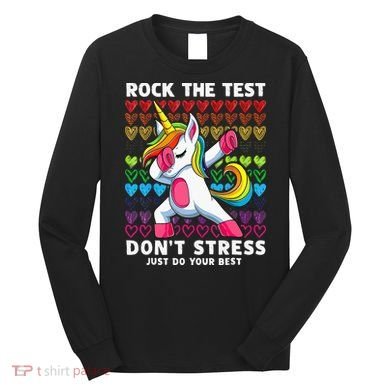 Funny Test Day Rock The Test Dabbing Unicorn Long Sleeve Shirt