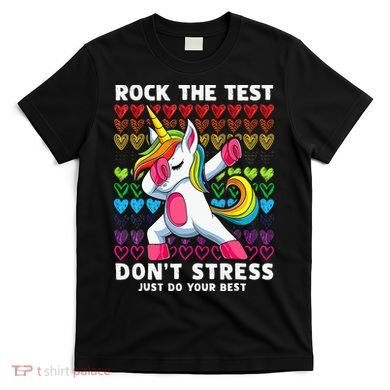 Funny Test Day Rock The Test Dabbing Unicorn T-Shirt