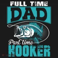 Full Time Dad Part Time Hooker - Funny Father's Day Fishing Ornament thumb 1