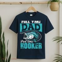 Full Time Dad Part Time Hooker - Funny Father's Day Fishing T-Shirt thumb 2