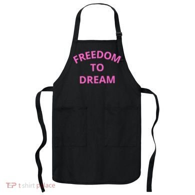 Freedom To Dream Apron