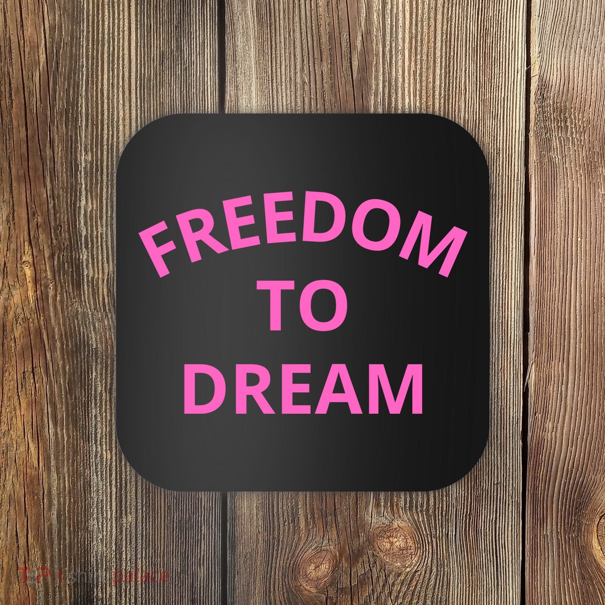 Freedom To Dream Coaster