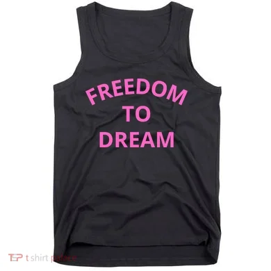 Freedom To Dream Tank Top