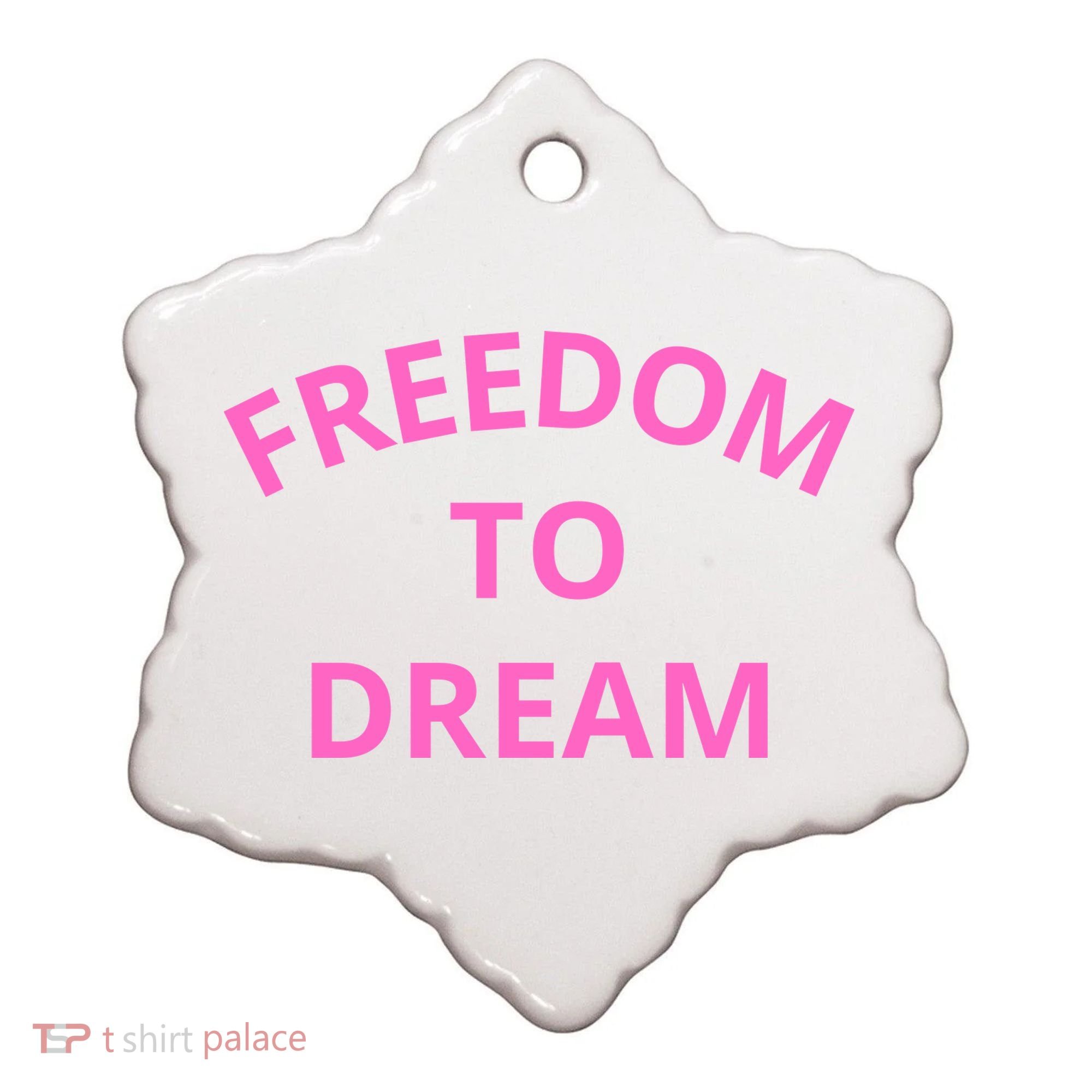 Freedom To Dream Ceramic Ornament