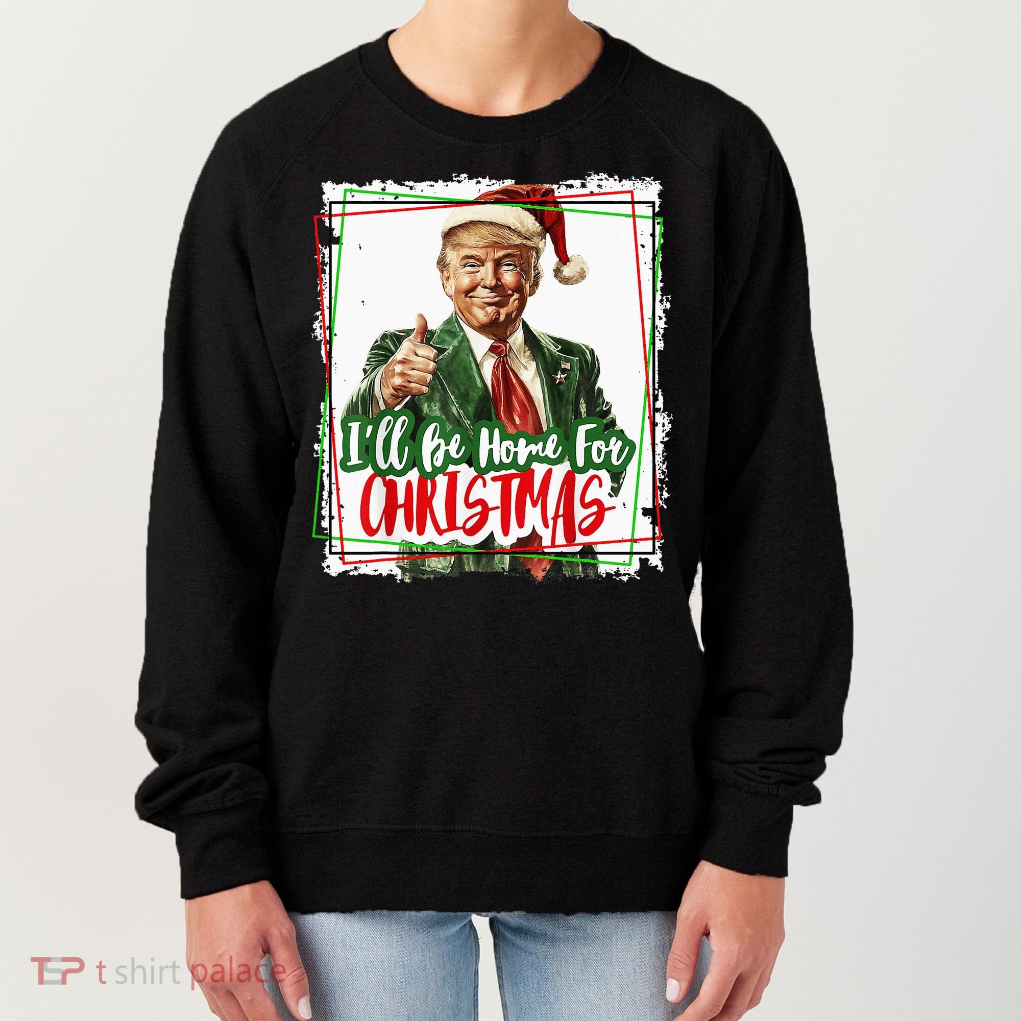 Funny Trump Daddys Home Christmas Again 2024 2028 Women's Sweatshirt