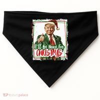 Funny Trump Daddys Home Christmas Again 2024 2028 USA-Made Doggie Bandana thumb 0