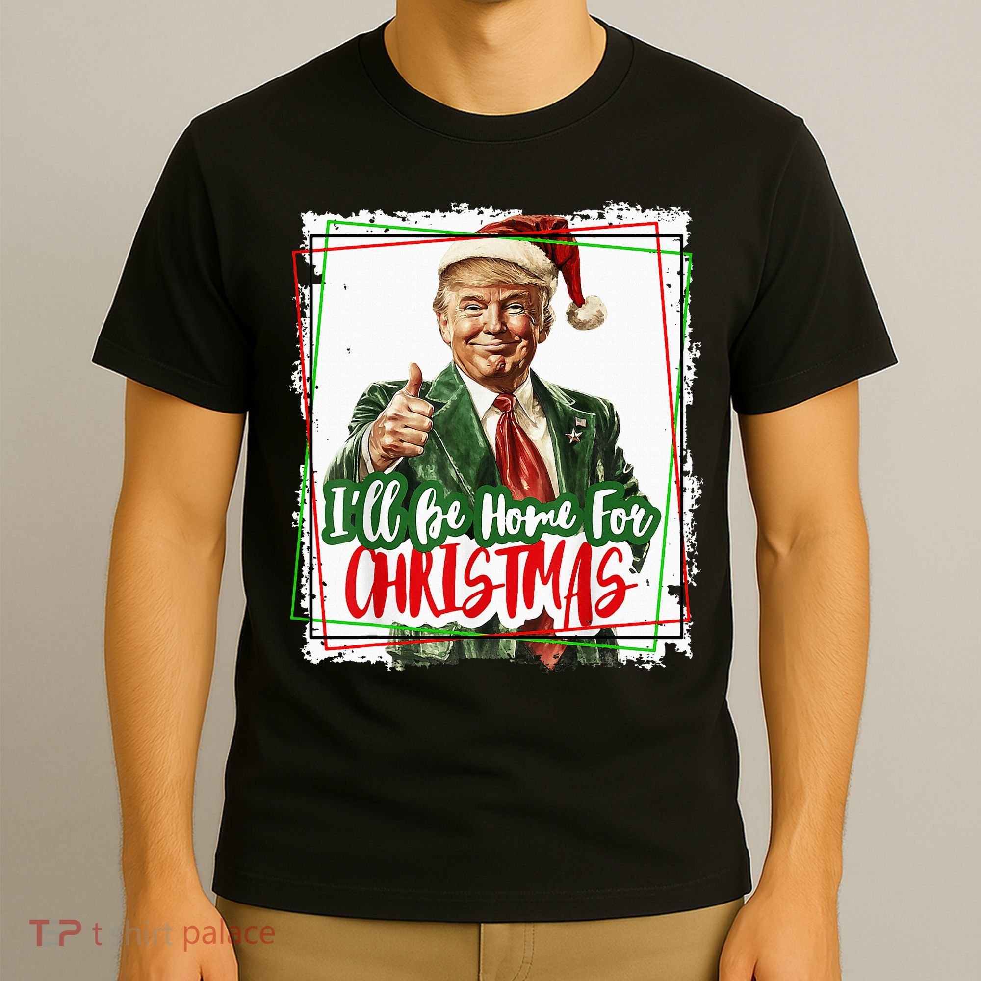 Funny Trump Daddys Home Christmas Again 2024 2028 T-Shirt