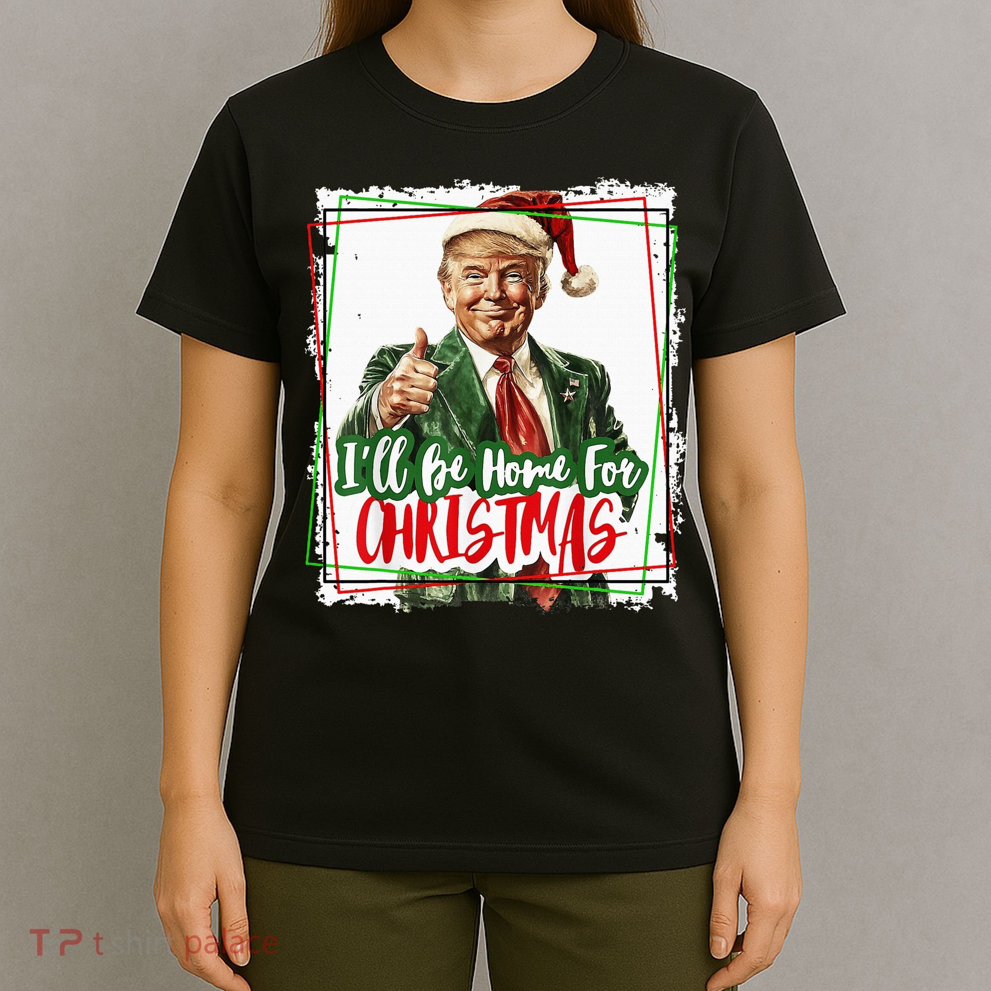 Funny Trump Daddys Home Christmas Again 2024 2028 T-Shirt