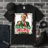 Funny Trump Daddys Home Christmas Again 2024 2028 Tall T-Shirt thumb 3