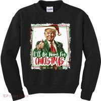 Funny Trump Daddys Home Christmas Again 2024 2028 Kids Sweatshirt thumb 0