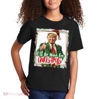 Funny Trump Daddys Home Christmas Again 2024 2028 Kids T-Shirt thumb 2