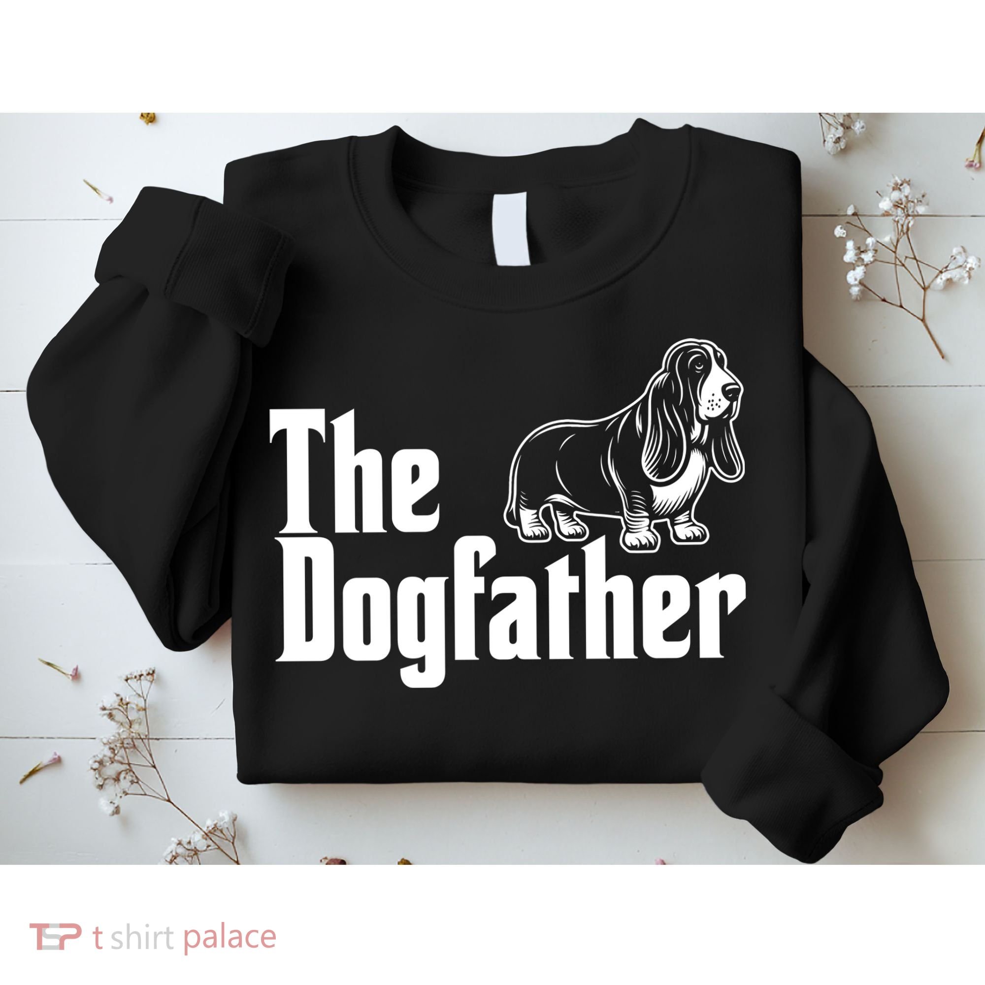 Funny The Dogfather Bassett Hound Lover Sweatshirt