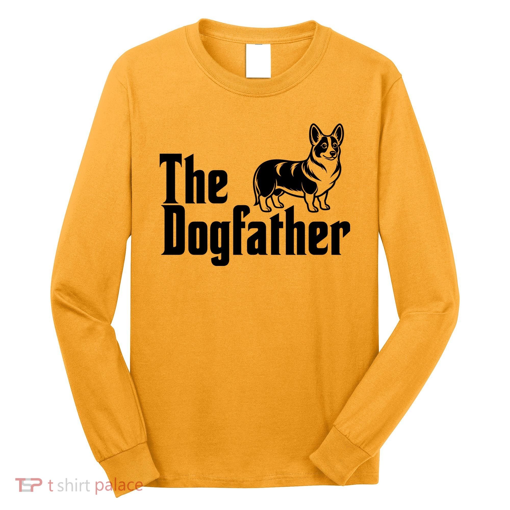 Funny The Dogfather Corgi Lover Long Sleeve Shirt