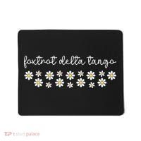 Foxtrot Tango Delta Groovy  Mousepad thumb 0