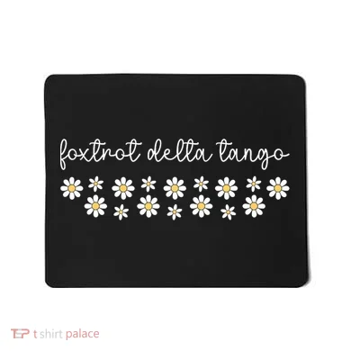 Foxtrot Tango Delta Groovy  Mousepad