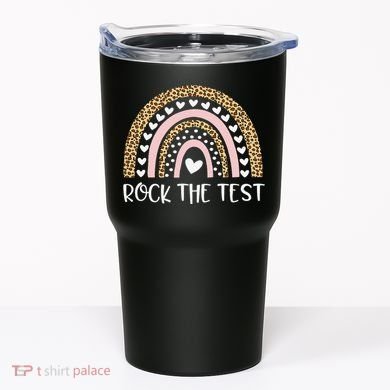 Funny Test Day Rock The Test Teacher Rainbow Leopard Student Tumbler