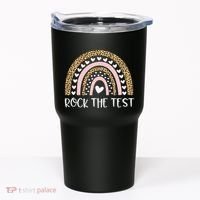Funny Test Day Rock The Test Teacher Rainbow Leopard Student Tumbler thumb 0