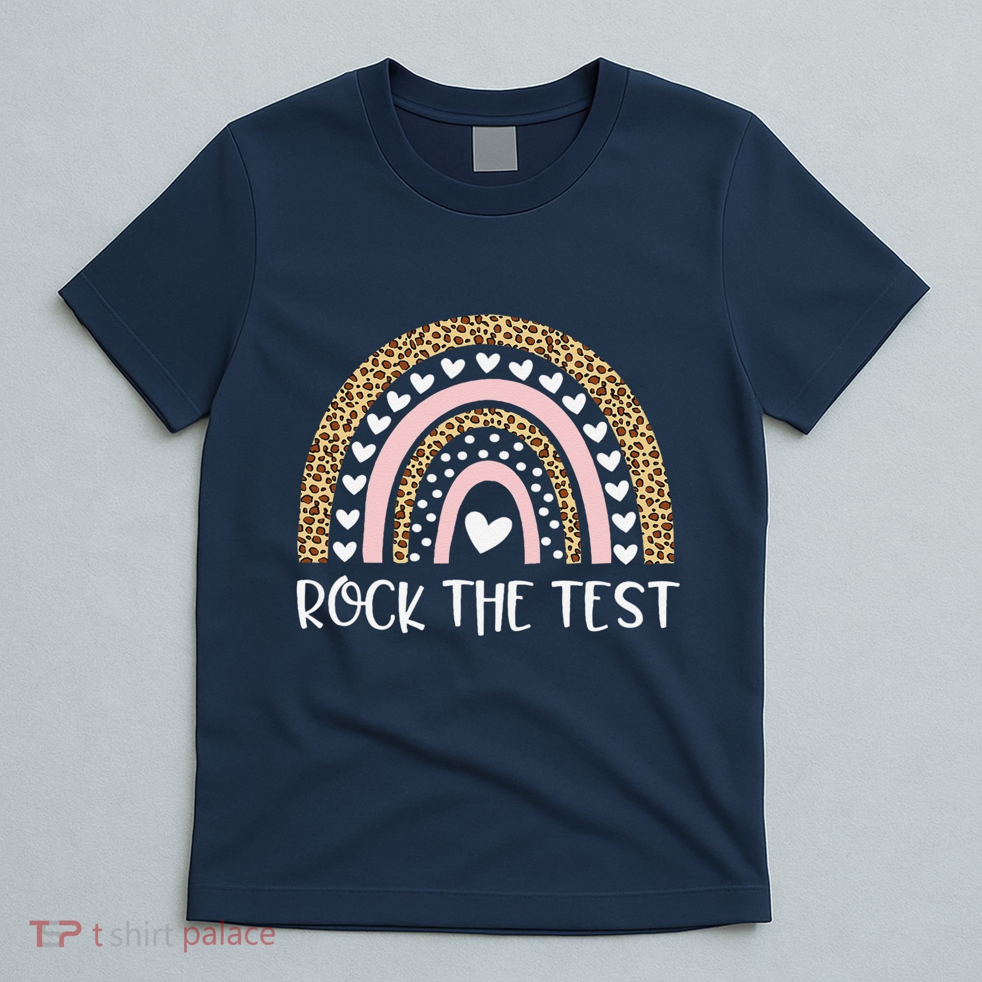 Funny Test Day Rock The Test Teacher Rainbow Leopard Student T-Shirt