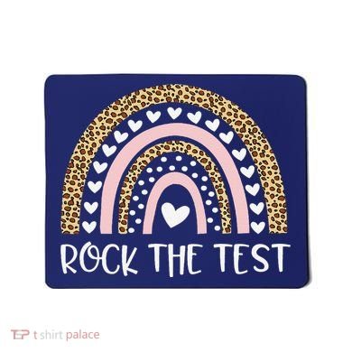 Funny Test Day Rock The Test Teacher Rainbow Leopard Student Mousepad
