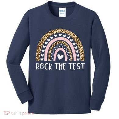 Funny Test Day Rock The Test Teacher Rainbow Leopard Student Kids Long Sleeve Shirt