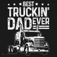 Funny Truck Driver Fathers Day Gift Best Truckin Dad Ever Ornament thumb 1