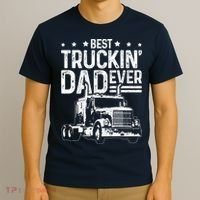 Funny Truck Driver Fathers Day Gift Best Truckin Dad Ever T-Shirt thumb 3