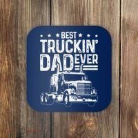Funny Truck Driver Fathers Day Gift Best Truckin Dad Ever Coaster thumb 0
