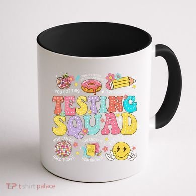 Funny Test Day Motivational Teacher Student Testing Squad Coffee Mug back