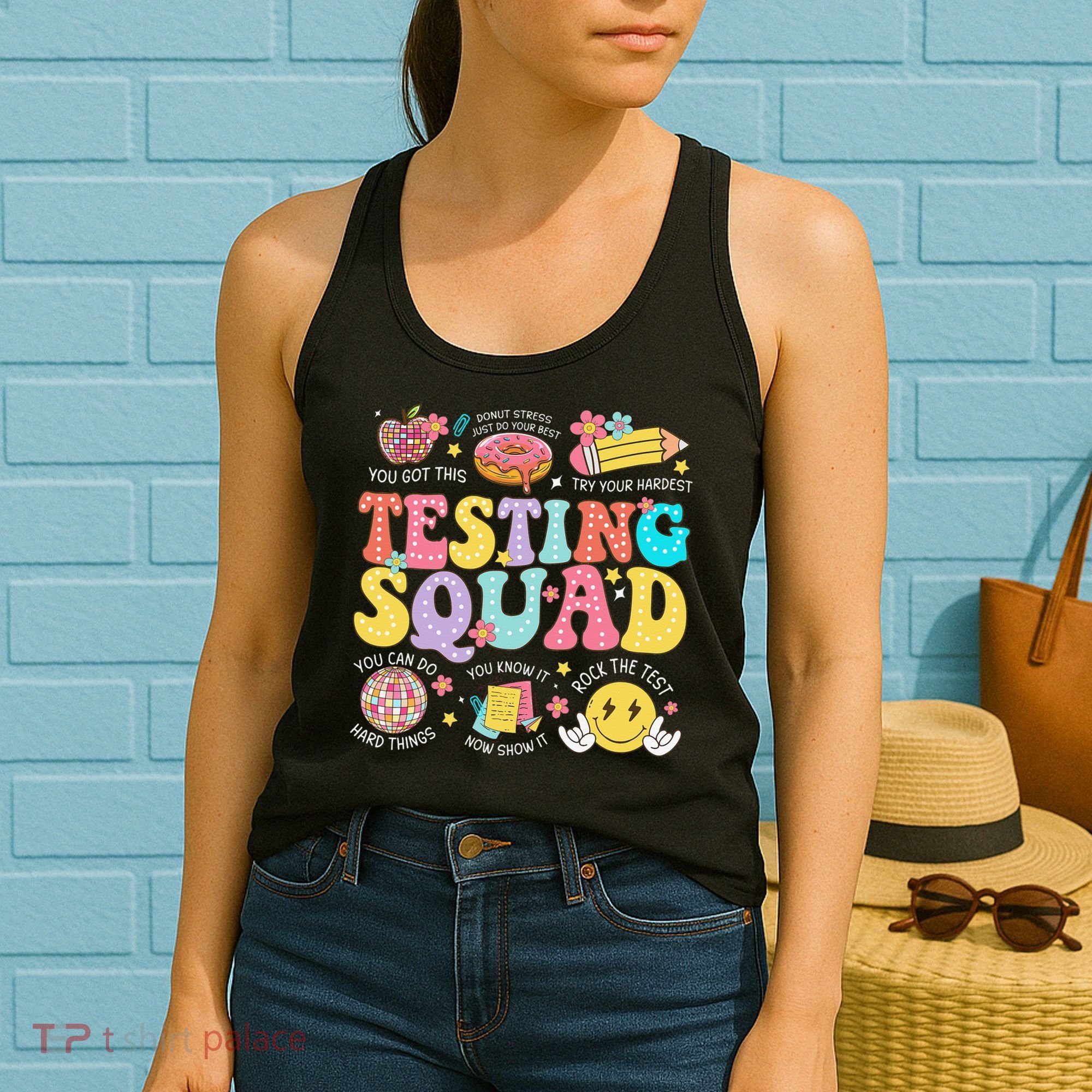 Funny Test Day Motivational Teacher Student Testing Squad Women's Tank Top