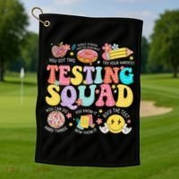 Funny Test Day Motivational Teacher Student Testing Squad Golf Towel thumb 1