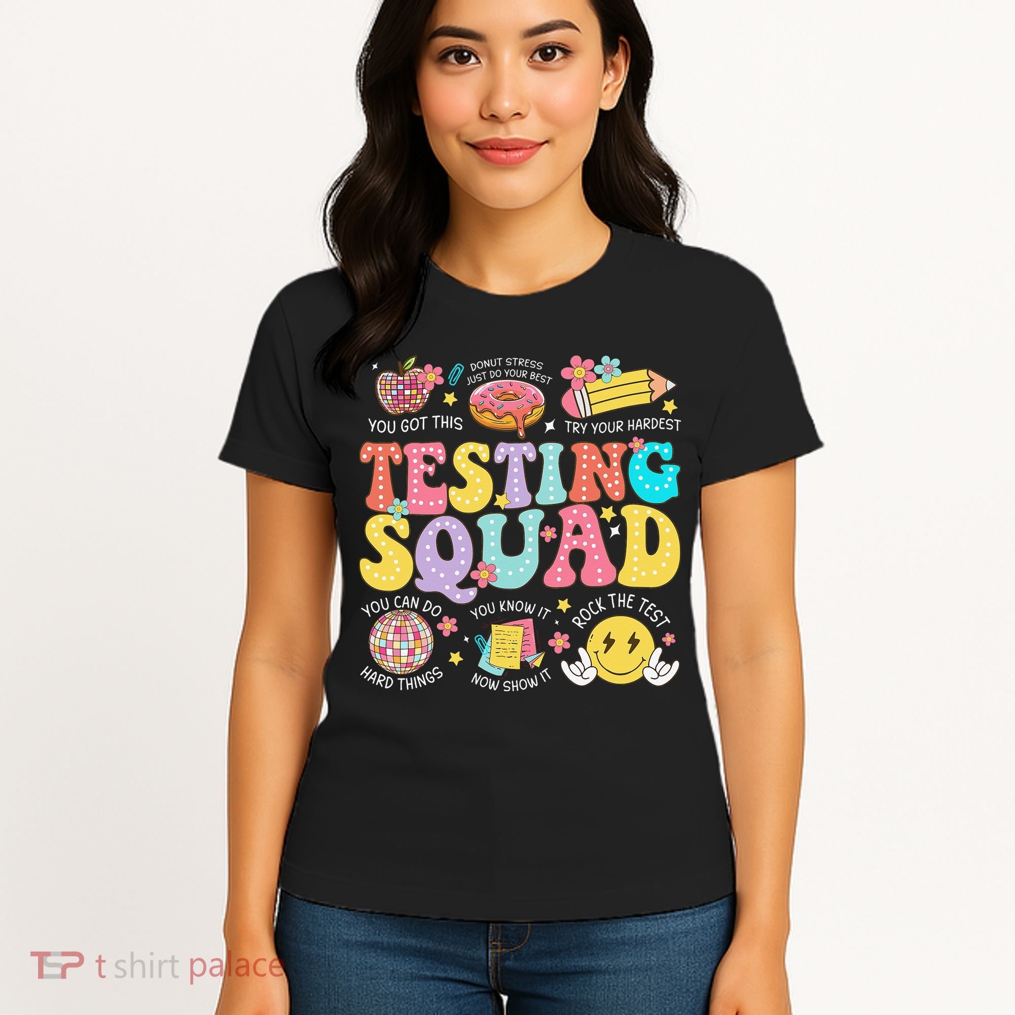 Funny Test Day Motivational Teacher Student Testing Squad Women's T-Shirt