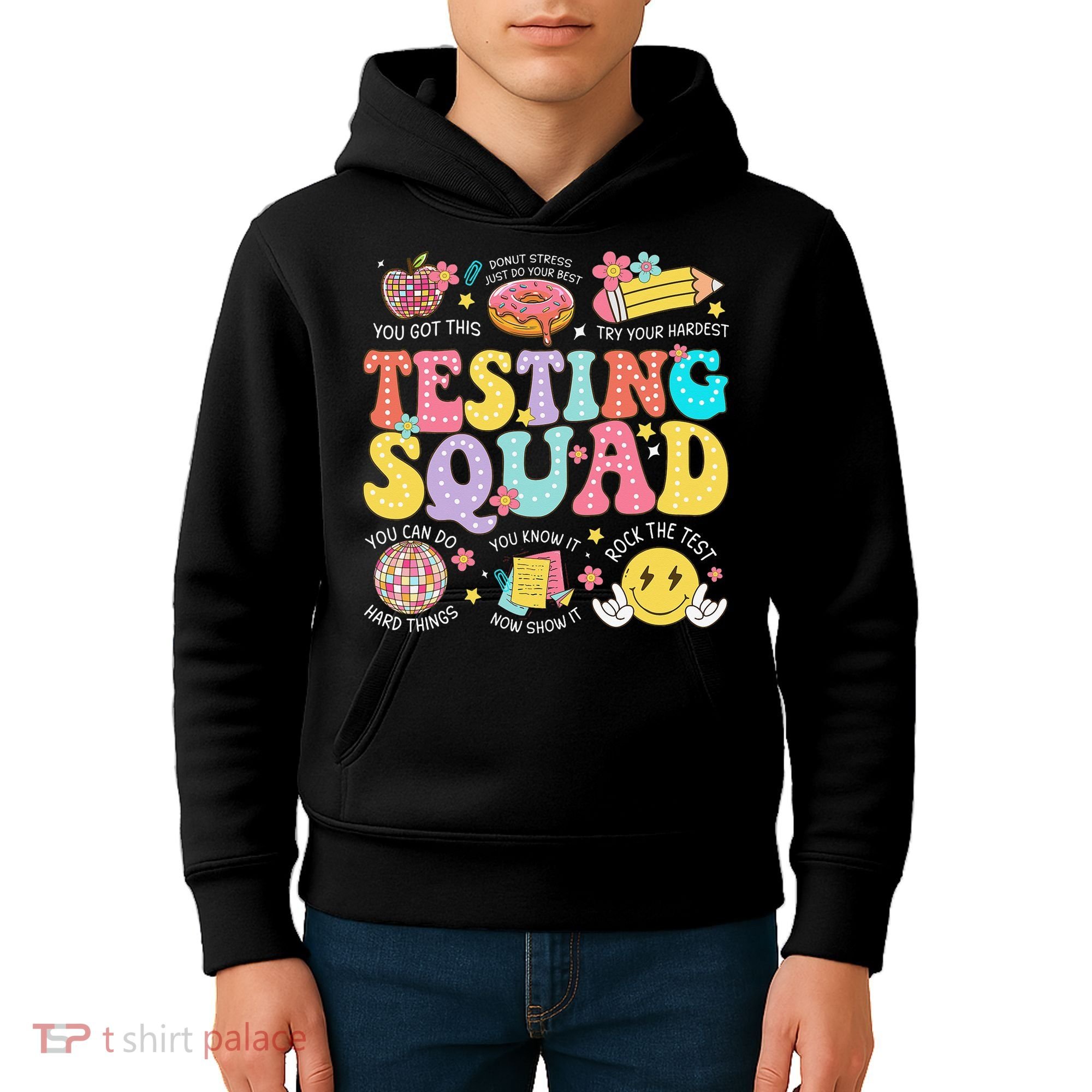 Funny Test Day Motivational Teacher Student Testing Squad Kids Hoodie