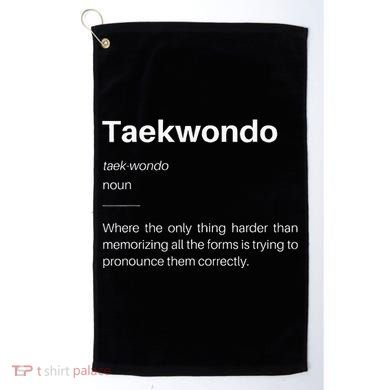 Funny Taekwondo Definition Students Instructors Martial Art Golf Towel