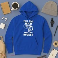 Full Time Dad Part Time Hooker Funny Fishing Father's Day Gift Hoodie thumb 3