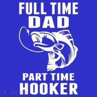 Full Time Dad Part Time Hooker Funny Fishing Father's Day Gift Mousepad thumb 1