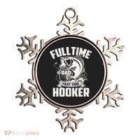 Full Time Dad Part Time Hooker Funny Father's Day Fishing Ornament thumb 0