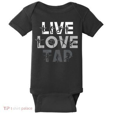 Funny Tap Dancing Design Live Love Tap Dance Baby Bodysuit