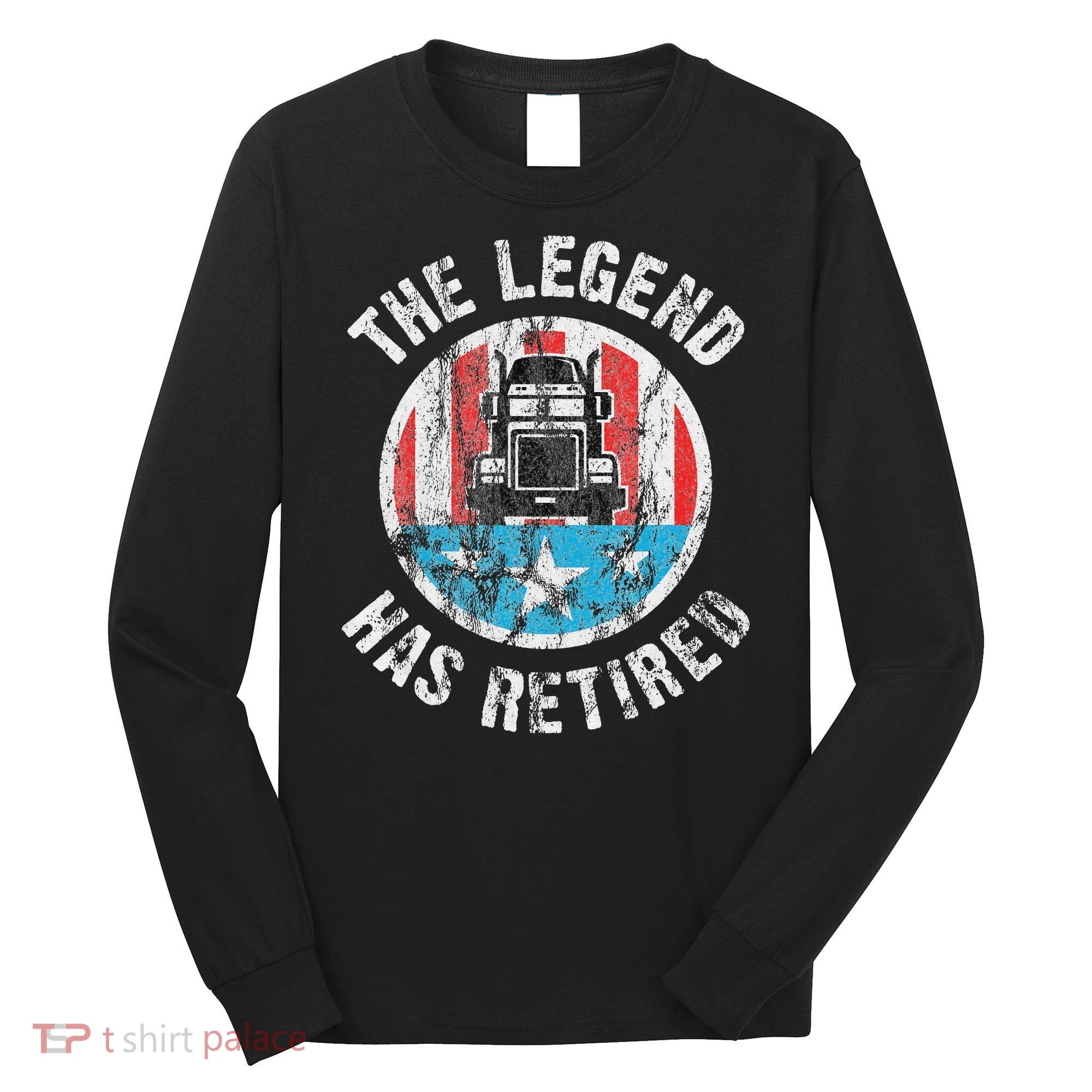 Funny Truck Driver Retirement  Long Sleeve Shirt