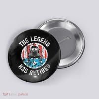 Funny Truck Driver Retirement  Button thumb 0