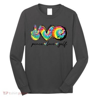 Funny Tie Dye Golf Lovers Peace Love Golf Gift Long Sleeve Shirt