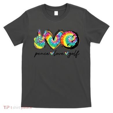 Funny Tie Dye Golf Lovers Peace Love Golf Gift T-Shirt