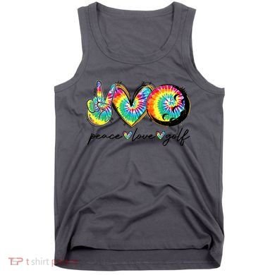 Funny Tie Dye Golf Lovers Peace Love Golf Gift Tank Top