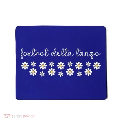 Foxtrot Tango Delta  Mousepad
