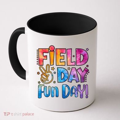 Funny Tie Dye Field Day Fun Day For Teacher Field Day Meaningful Gift Coffee Mug