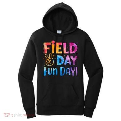 Funny Tie Dye Field Day Fun Day For Teacher Field Day Meaningful Gift Women's Hoodie
