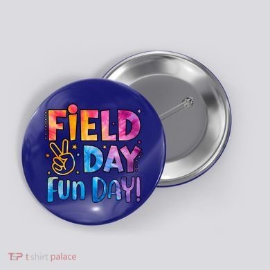 Funny Tie Dye Field Day Fun Day For Teacher Field Day Meaningful Gift Button