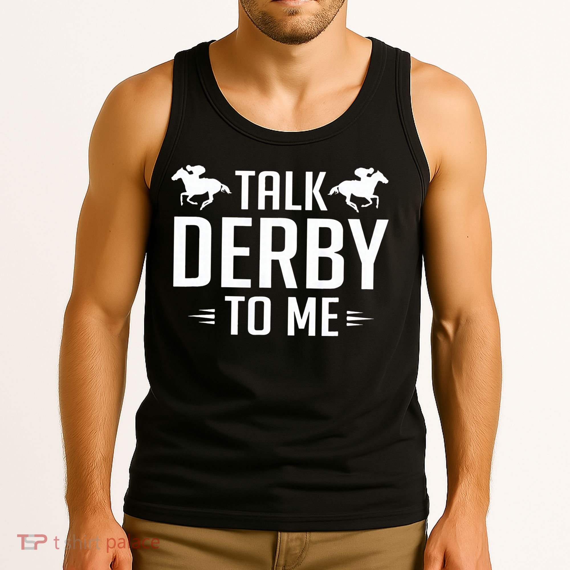 Funny Talk Derby To Me Horse Racing Tank Top