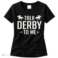 Funny Talk Derby To Me Horse Racing Women's T-Shirt thumb 0