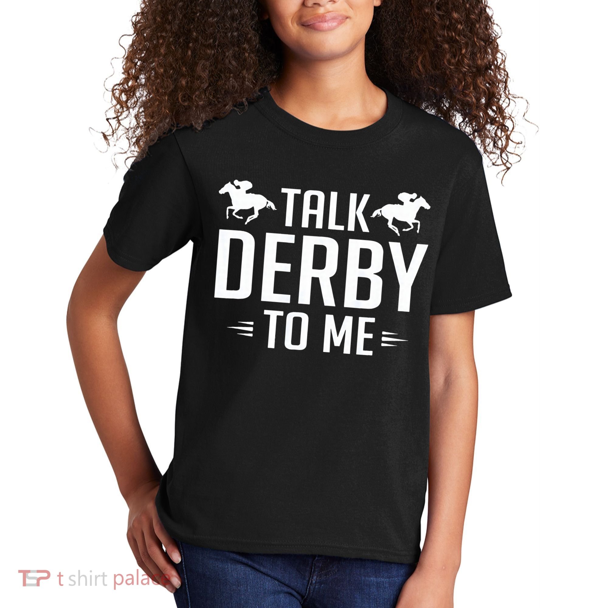 Funny Talk Derby To Me Horse Racing Kids T-Shirt