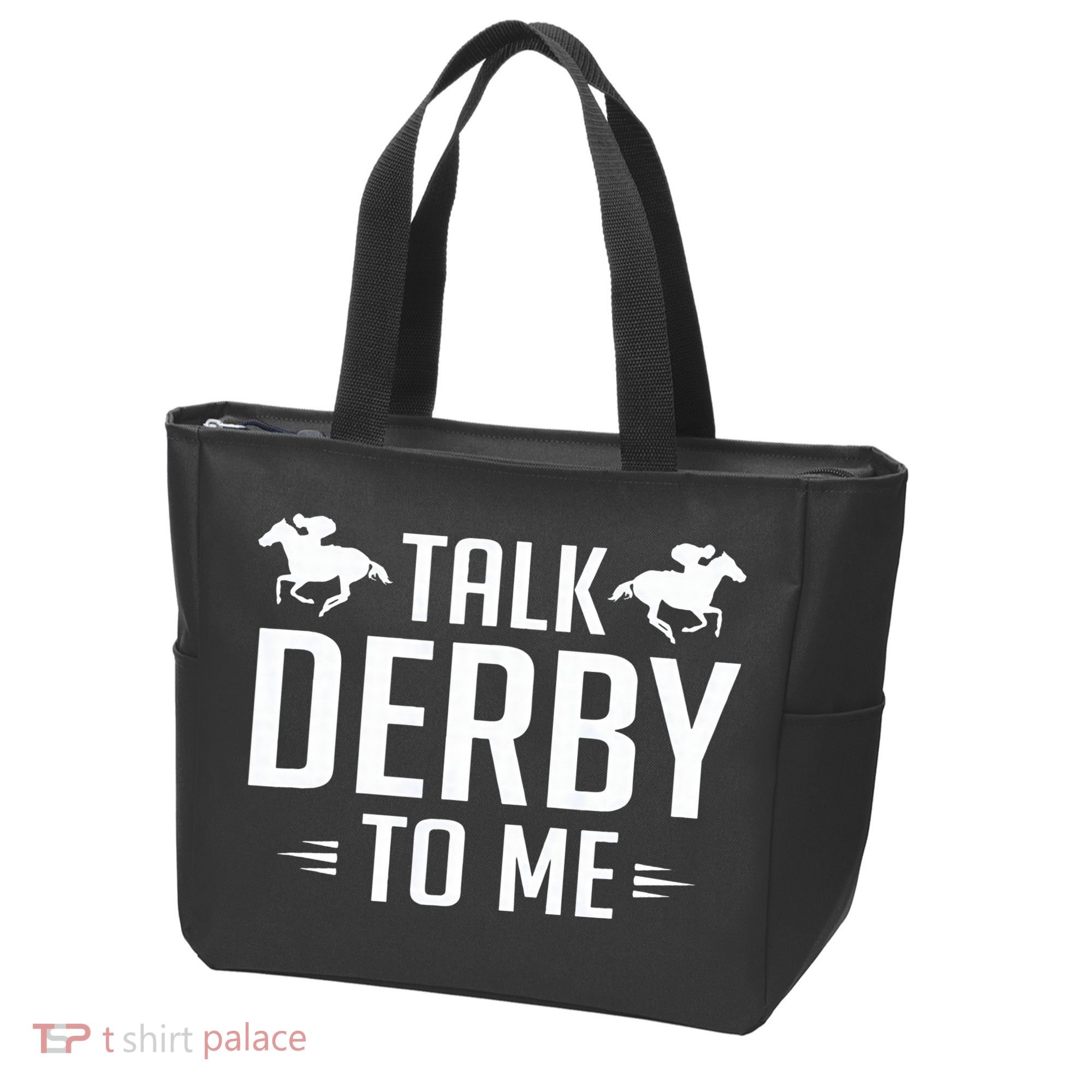Funny Talk Derby To Me Horse Racing Tote Bag